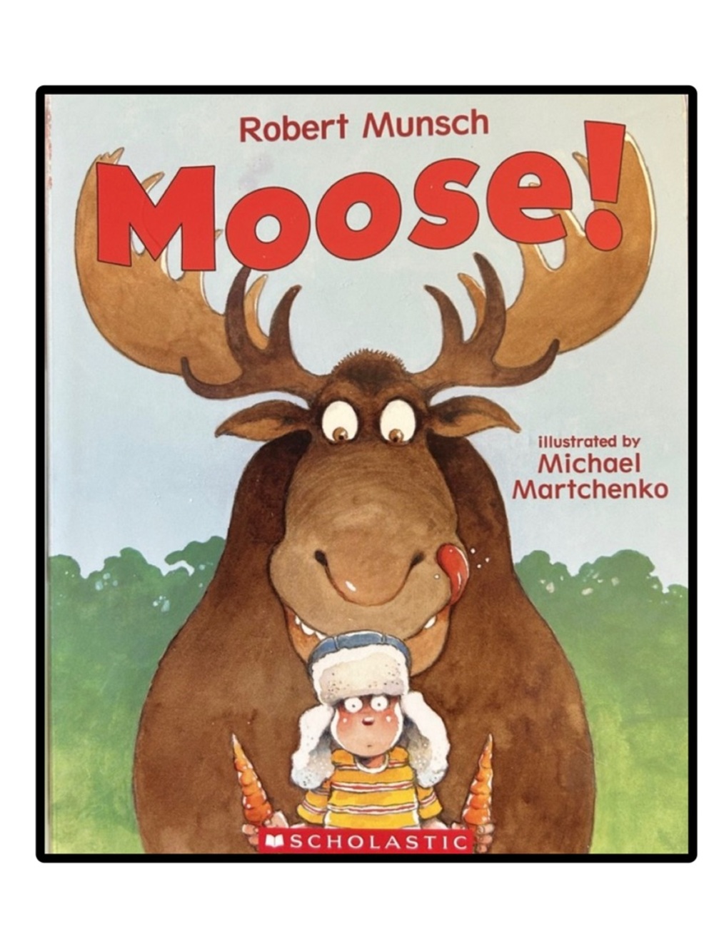 BUNDLE & SAVE 🎉 Moose! by Robert Munsch BOARD BOOK